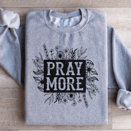 Pray More Floral